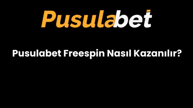 Pusulabet Freespin Nasıl Kazanılır?