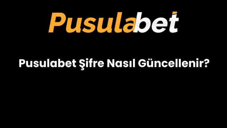 Pusulabet Şifre Nasıl Güncellenir?